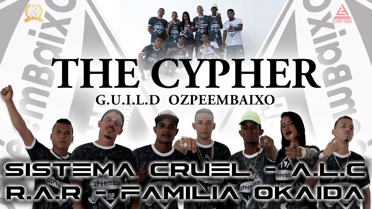 Sistema CRUEL- The Cypher Guild OzPéemBaixO (Ft.ALC | RAR | Belga | Igor MC | Stella Mc) [Prod.Wxlf]