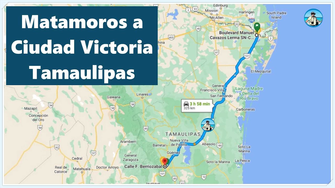 Ruta: Matamoros a Ciudad Victoria, Tamaulipas. 310 km. 3h30m