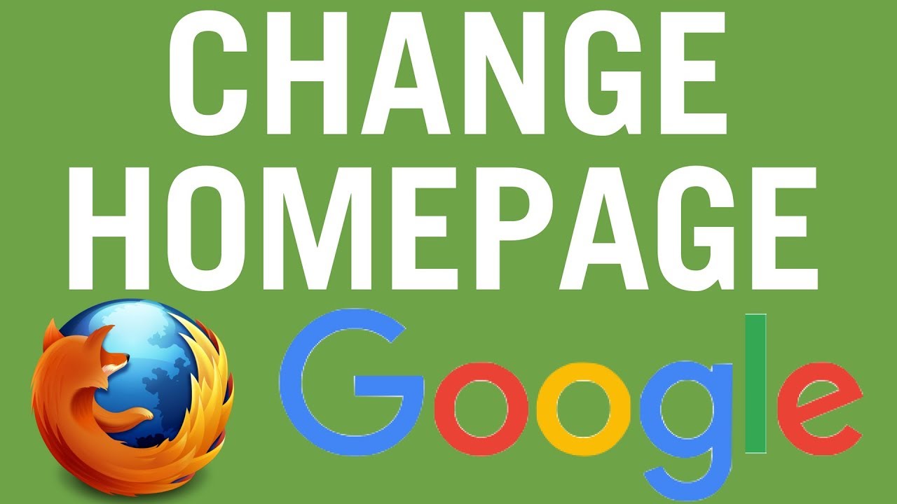 Firefox: How To Change Your HomePage To Google