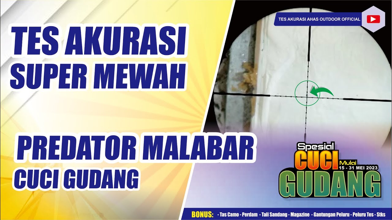 PREDATOR MALABAR SENAPAN PCP TERBARU 2023 | CUCI GUDANG - AKURASI MILIK SYAHBUDIN - DOMPU