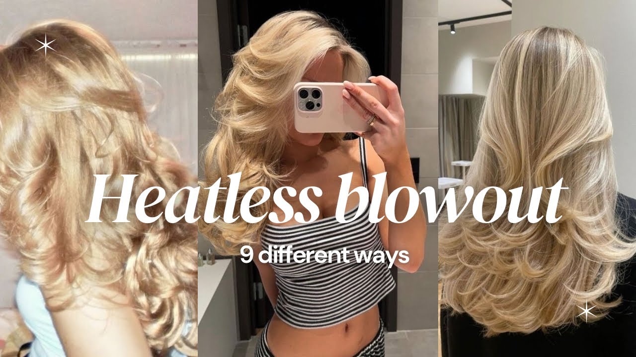 9  BEST ways to do your heatless curls and blowouts. They will look like from the salon!!!💋