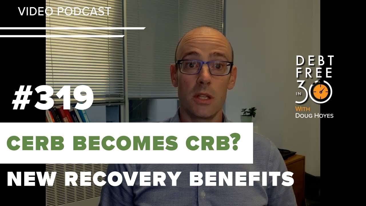 CERB Transition to EI: What Does It Mean For Your Budget & Debt?