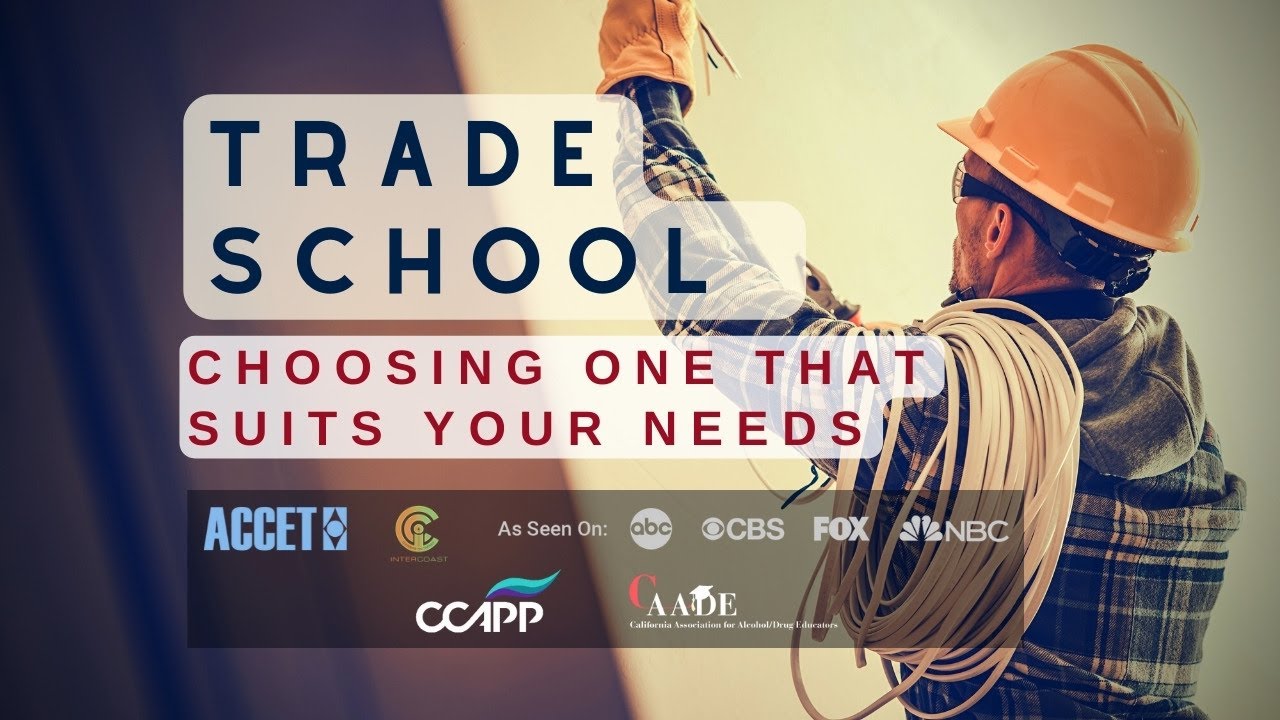 Trade School  - Choosing One That Suits Your Needs - InterCoast College Trade School