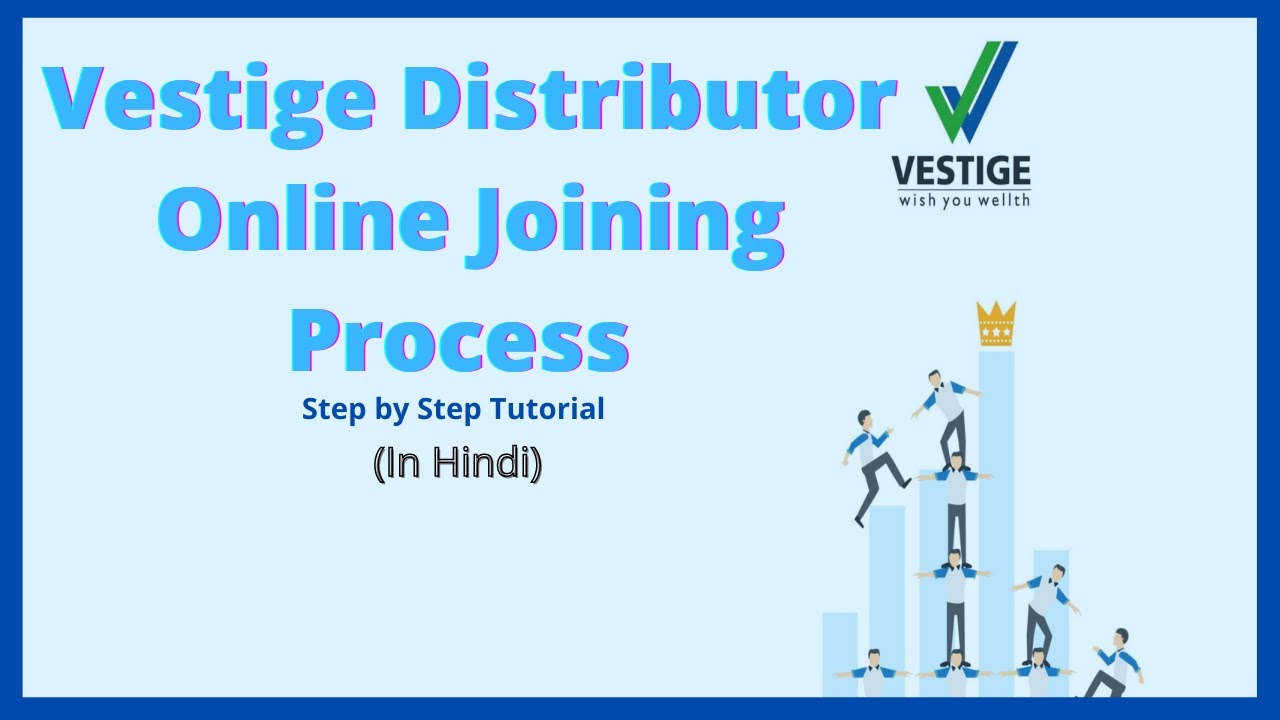 Vestige Distributor online joining process || Mobile app se new joining kaise kare