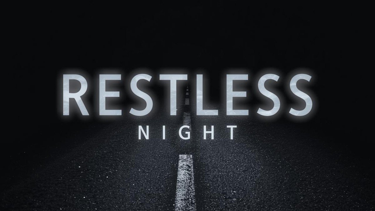 Restless Nigth