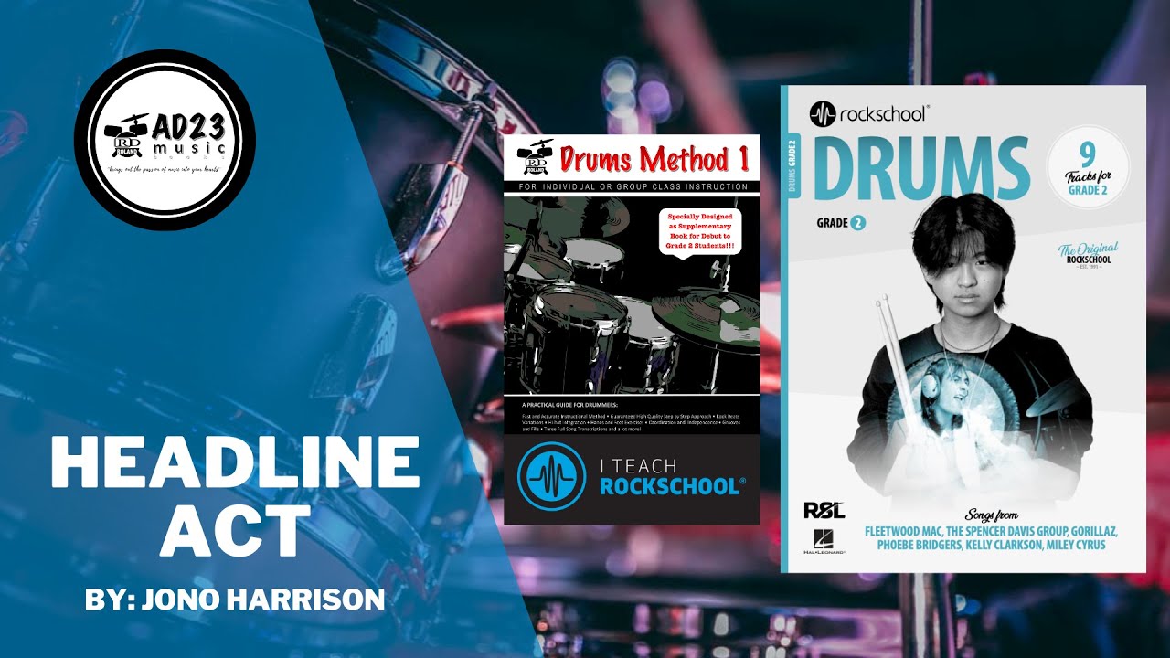 Headline Act | Rockschool Drums Grade 2 2024