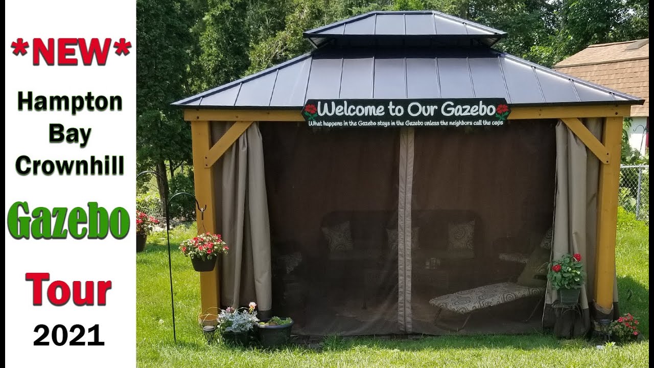 *NEW* Hampton Bay Crownhill  Gazebo Tour 2021