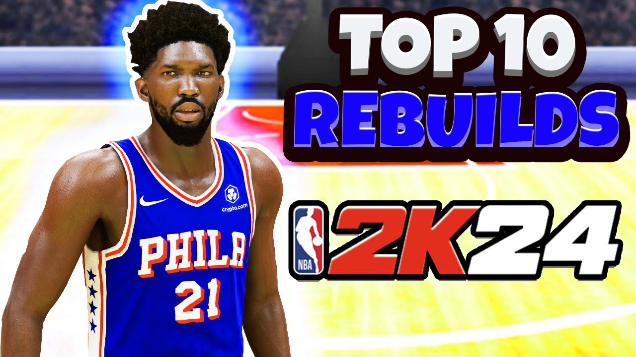 Top 10 Teams to Rebuild in NBA 2K24 MyLeague Modern Eras!