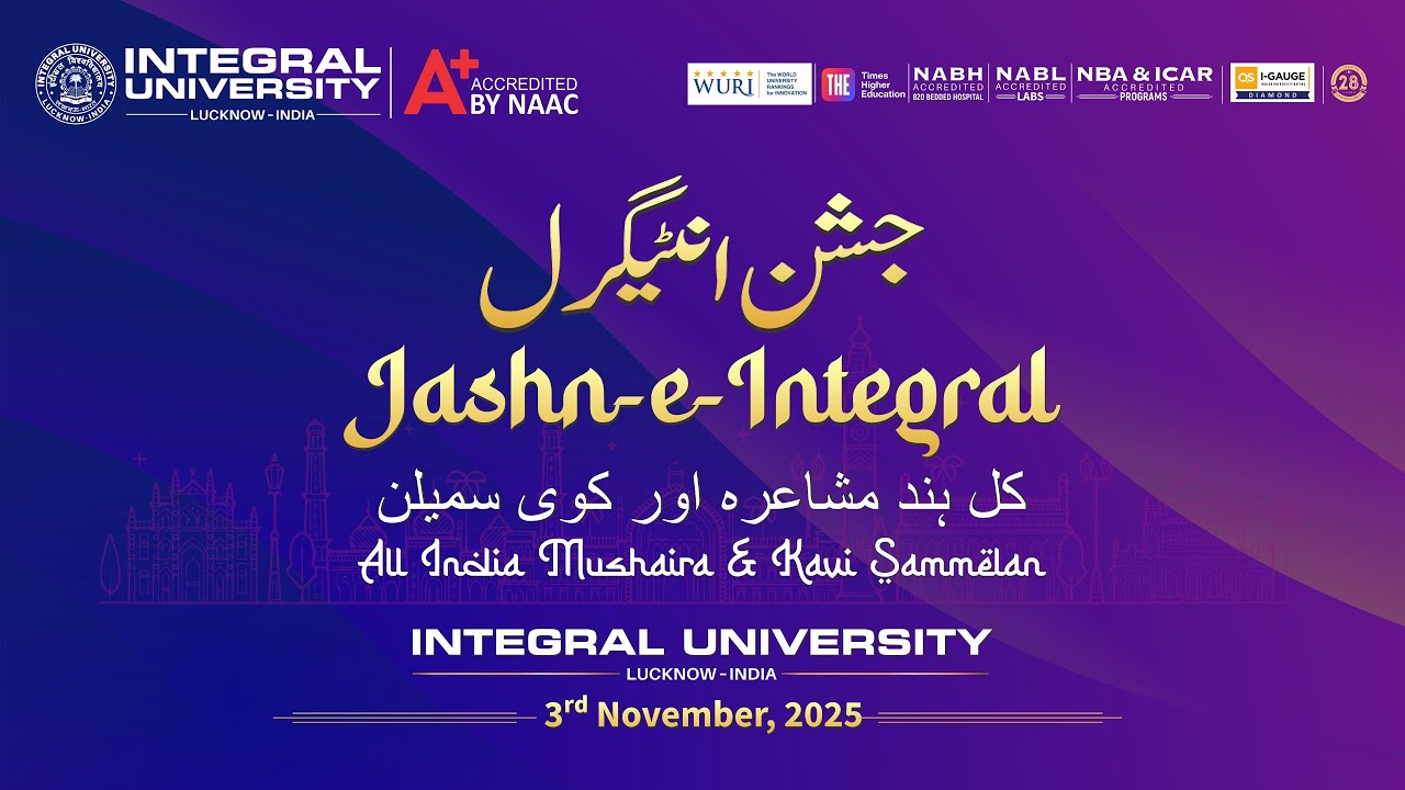 Jashn-E-Integral | All India Mushaira & Kavi Sammelan | Integral Univrsity | Lucknow | India