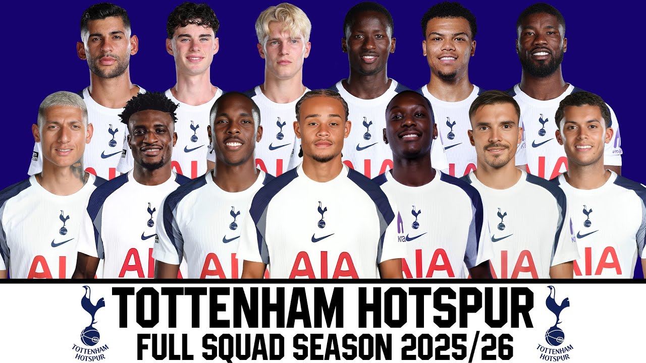 TOTTENHAM HOTSPUR Full Squad Season 2025/26 | Premier League 25/26 | UEFA Champions League 25/26