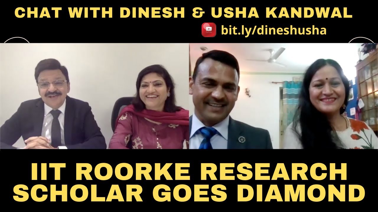 IIT Roorkee Research Scholar Goes Diamond - Dinesh & Usha Kandwal