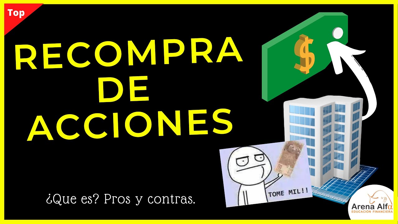 RECOMPRA DE ACCIONES BVC - ¿Que es? Pros y contras