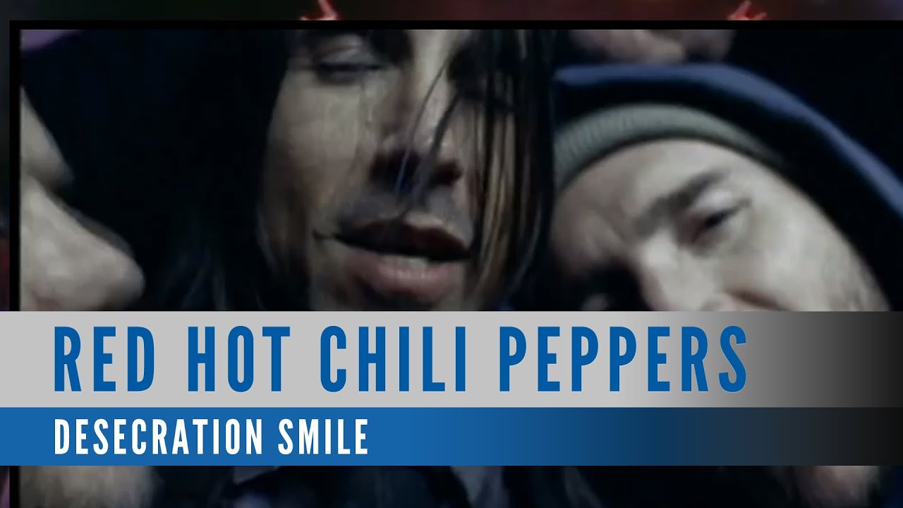 Red Hot Chili Peppers - Desecration Smile (Official Music Video)