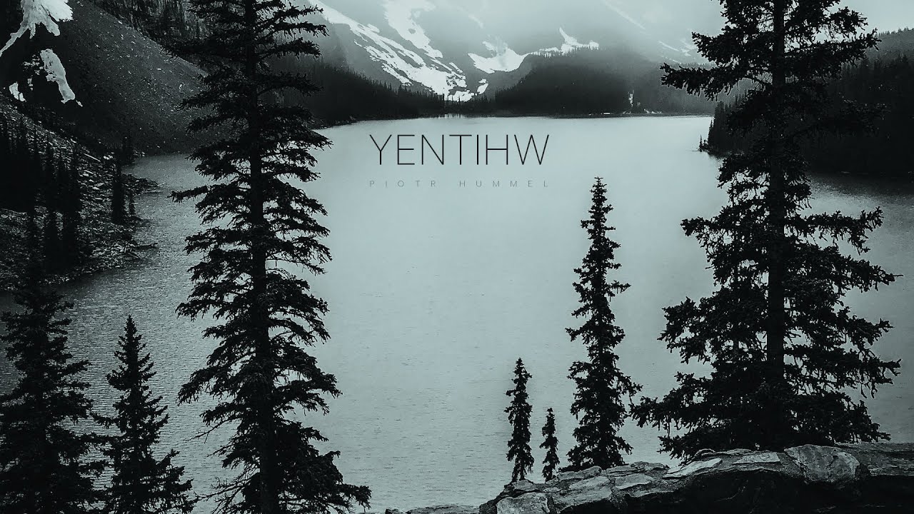 Piotr Hummel - Yentihw