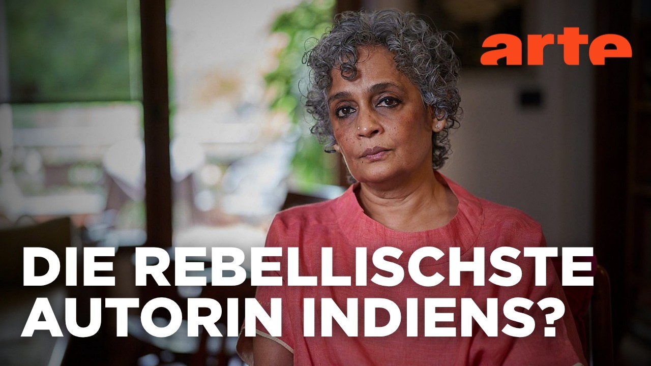 Arundhati Roy und die politische Kraft der Literatur | Doku HD Reupload | ARTE