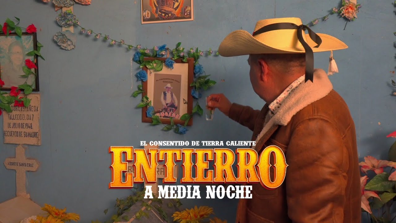 El Consentido de Tierra Caliente - Entierro a Media Noche (Video Oficial)