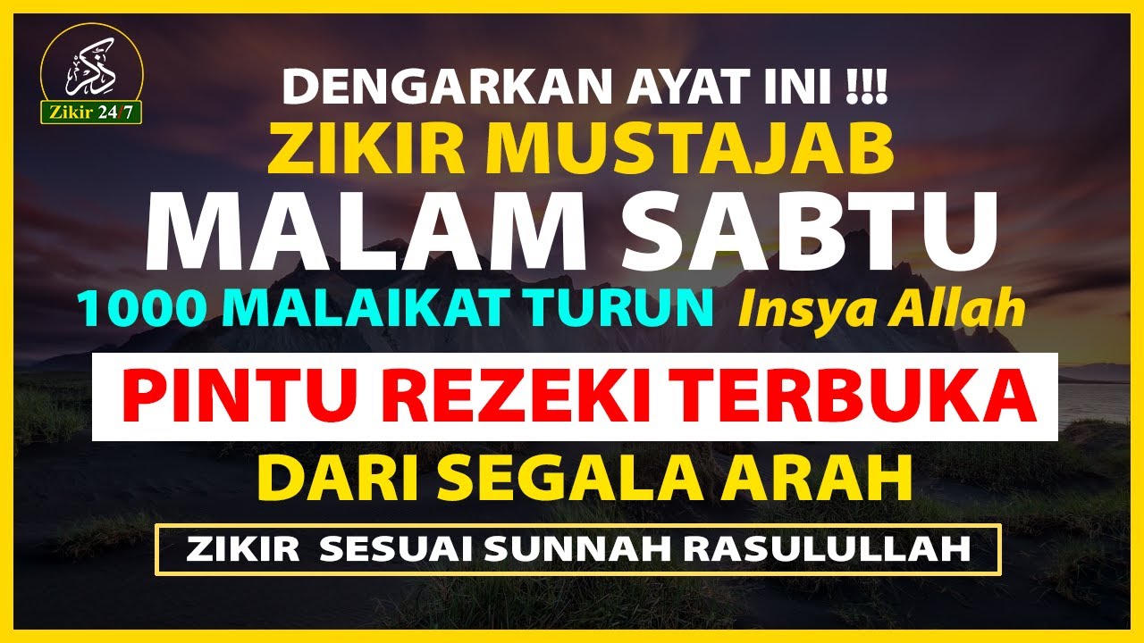 ZIKIR PETANG PEMBUKA PINTU REZEKI | PENYEMBUH SEGALA PENYAKIT, PENENANG HATI DAN PIKIRAN