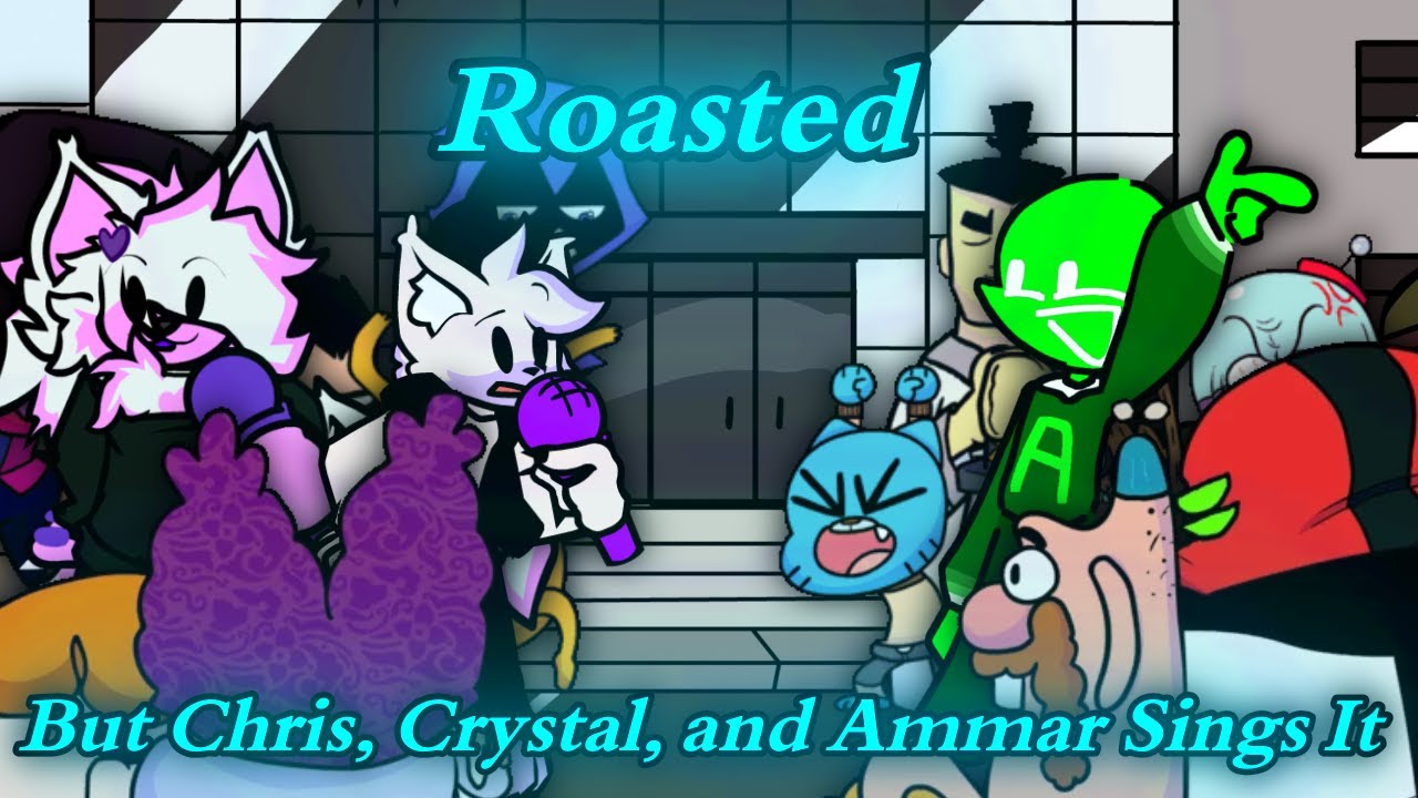 Why you bald man l Roasted Remix but Chris, Crystal & AnAmmar Sing it (FNF Cover)