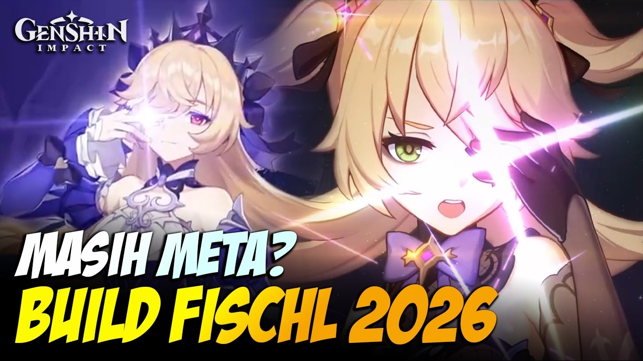 Fischl 2026 Build & Showcase | Masih Worth It?