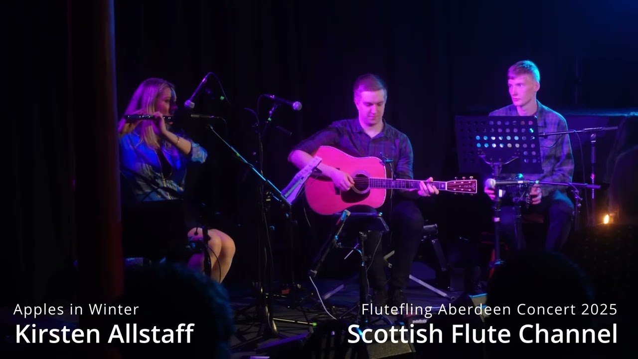 Kirsten's third set from the Aberdeen Flutefling concert in 2025