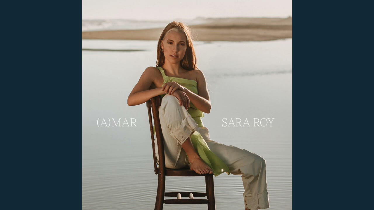 Som - Sara Roy (A)MAR