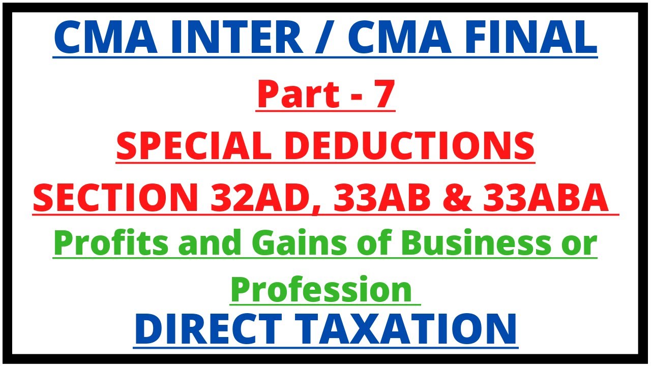 Profits and Gains of Business or Profession | Direct Taxation | CMA Inter | CMA Junction |