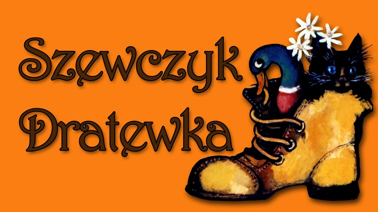SZEWCZYK DRATEWKA [Bajanie na ścianie]