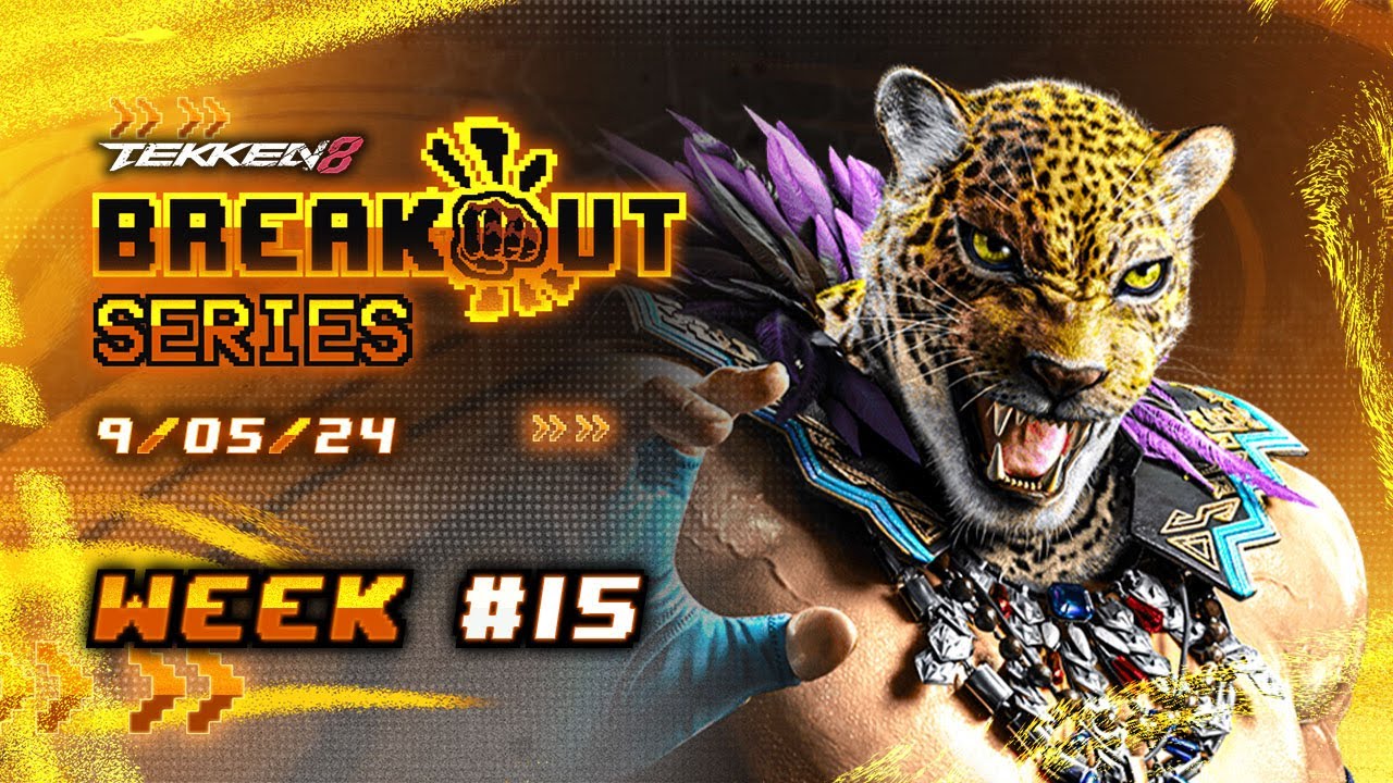 POOLS & TOP 8 | Breakout Series: TEKKEN 8 | Week #15