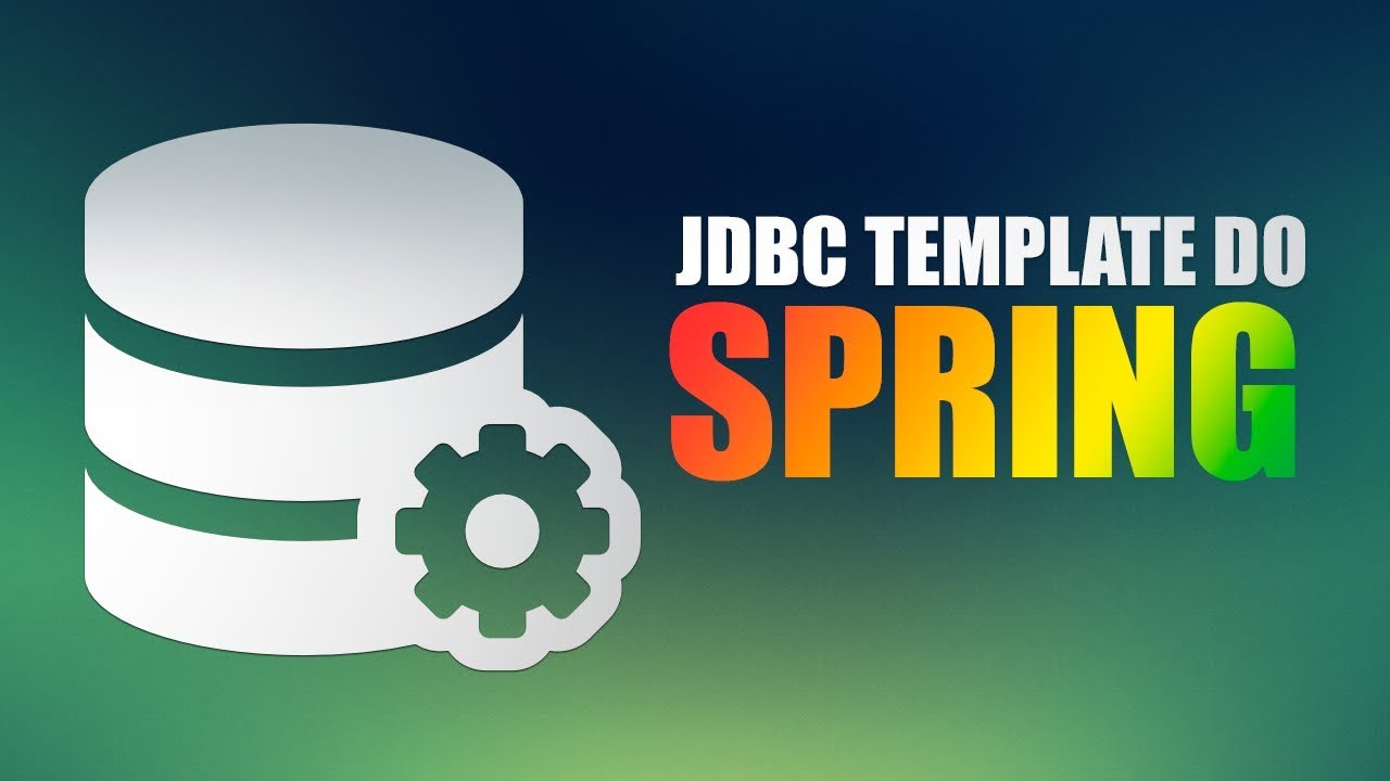 Usando JdbcTemplate para consultas SQL com Spring