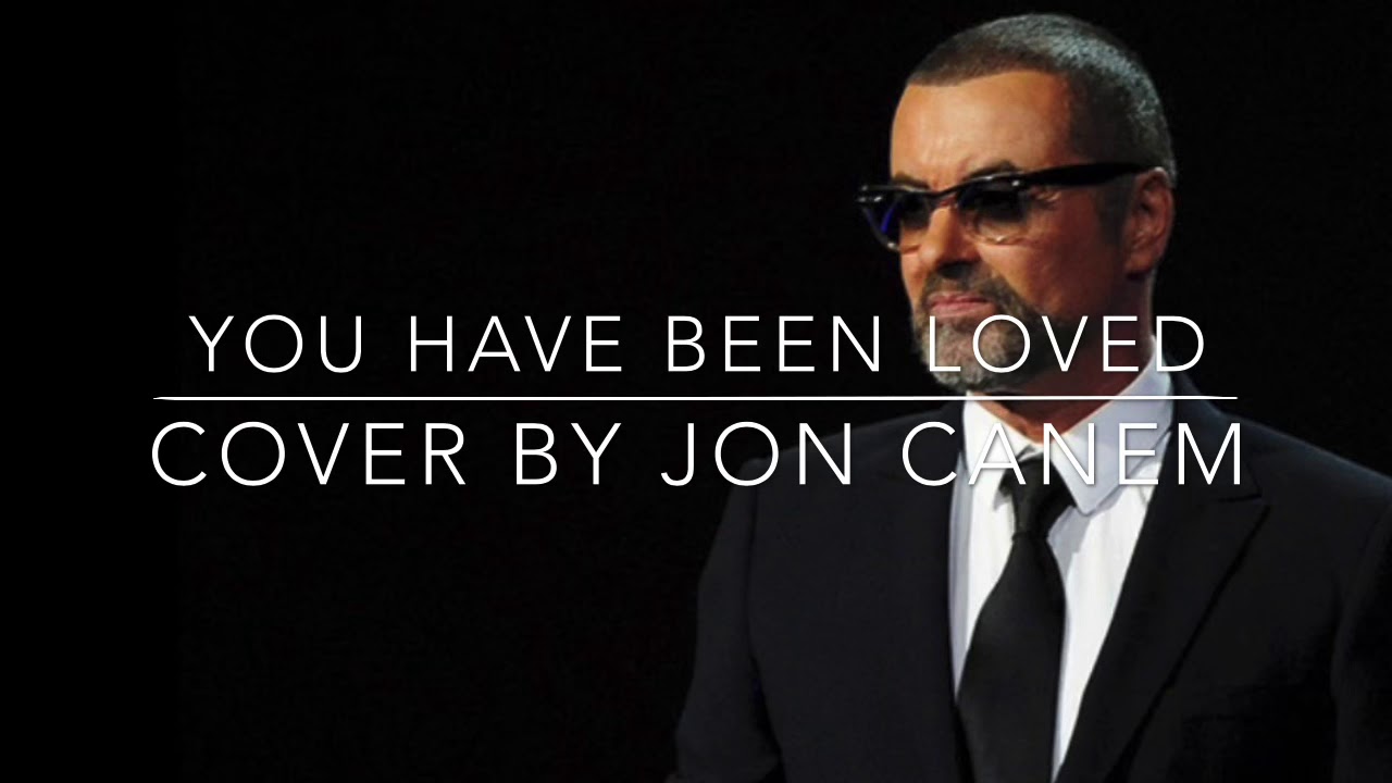 George Michael “You Have Been Loved” Cover