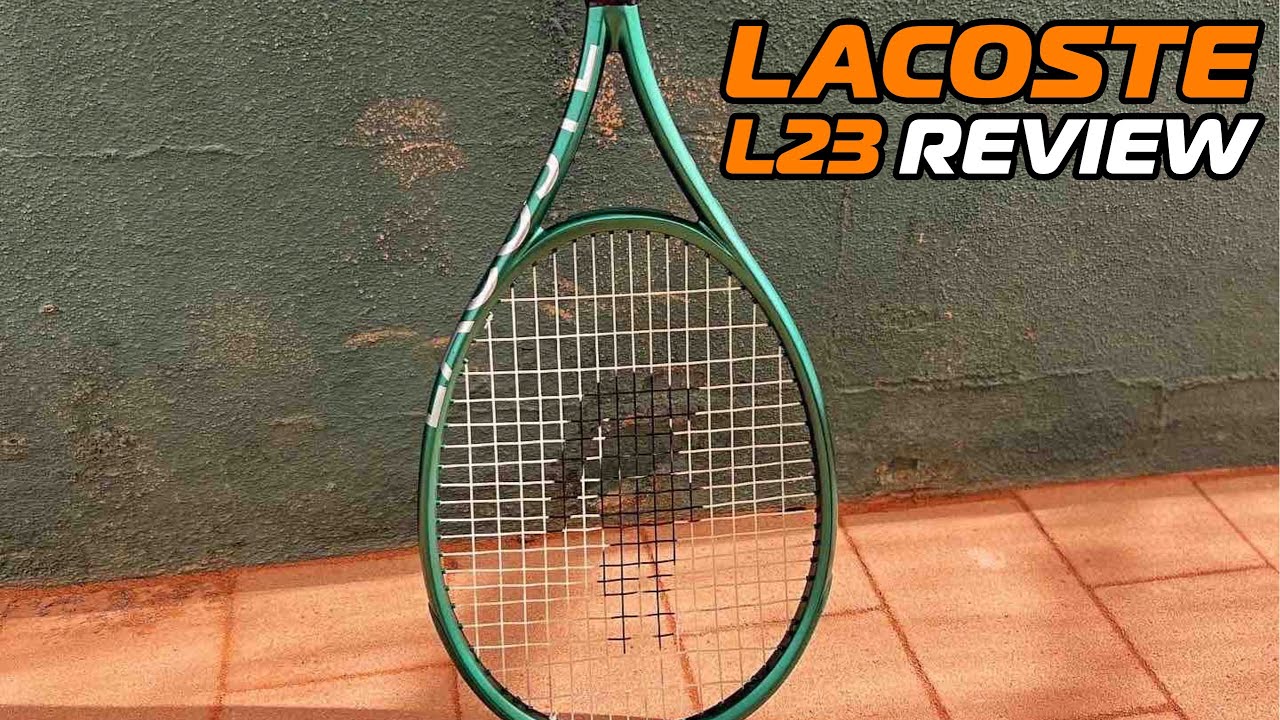 Lacoste L23 Review