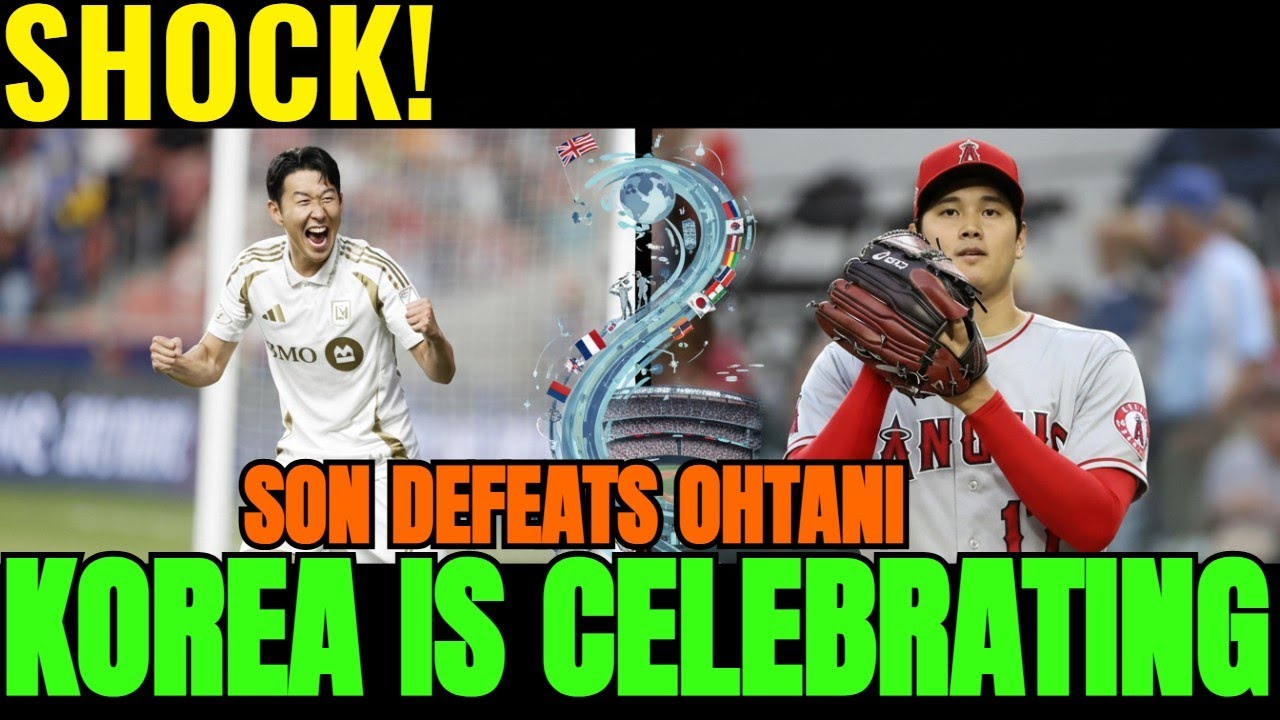 SHOCK: Son Heung-min Defeats Ohtani! What Korea is Celebrating Now