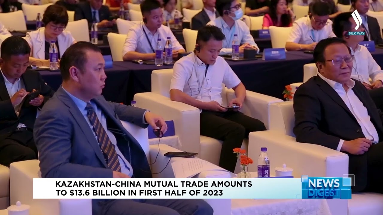 Kazakhstan-China mutual trade amounts to $13.6 billion in first half of 2023 | Silk way TV