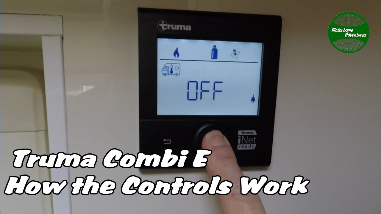 Truma Combi E boiler and Control Panel explained