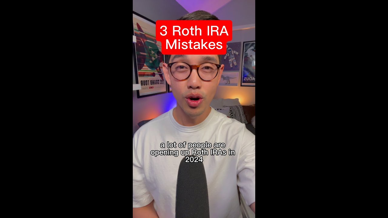 3 Roth IRA Mistakes