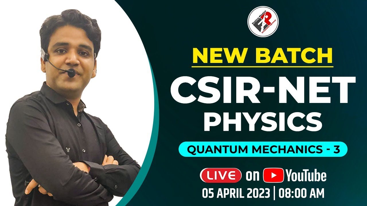 CSIR NET /JRF  DEC 2023 I QUANTUM MECHANICS-3