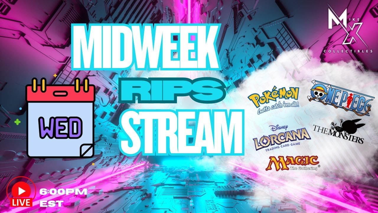 LIVE NOW: Mike X Collectibles Online TCG Store &ndash; MIDWEEK RIPS STREAM