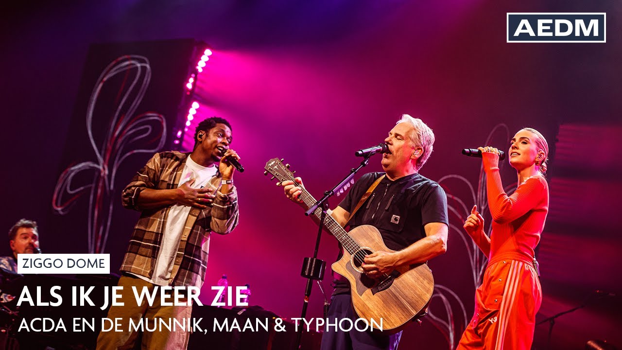 Als Ik Je Weer Zie | Acda en de Munnik | Live in Ziggo Dome