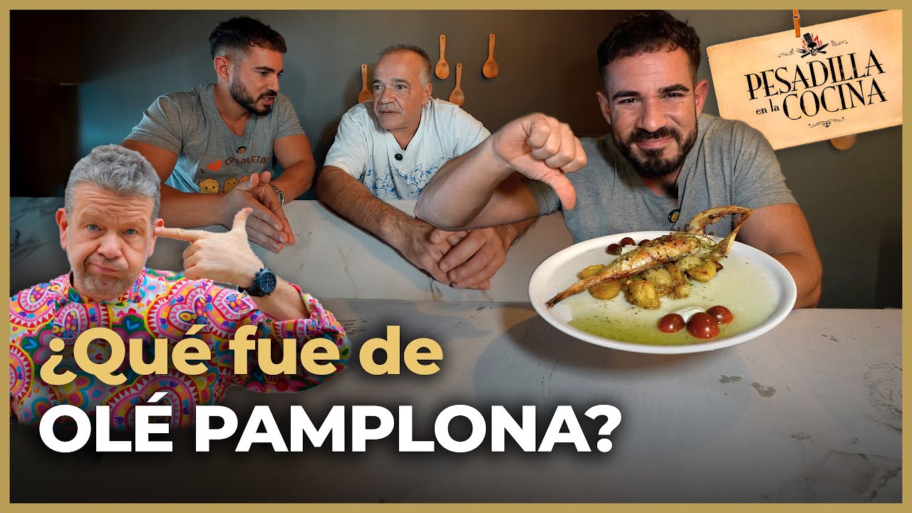 Visitando Restaurantes de PESADILLA EN LA COCINA de CHICOTE - OLÉ PAMPLONA - 