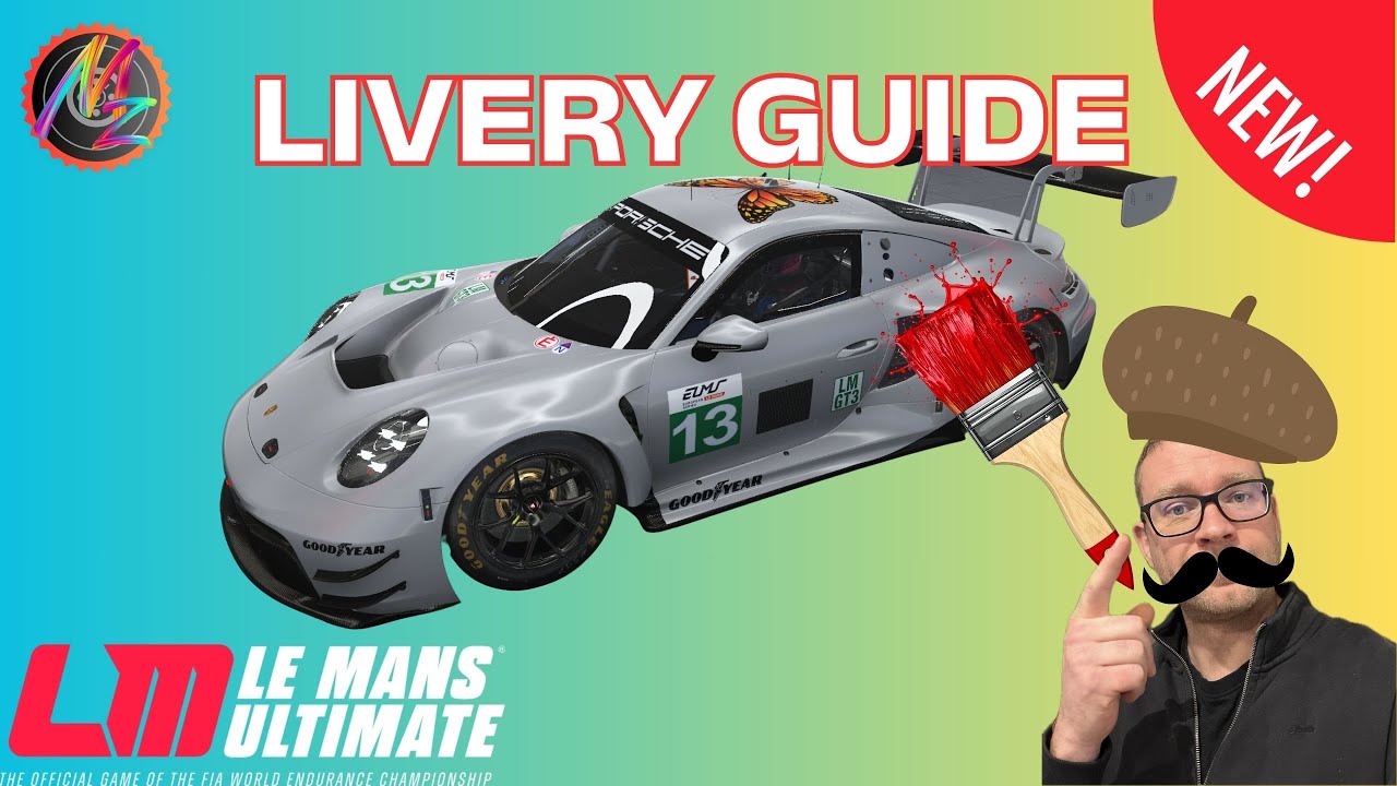 Mit diesem Guide erstellst du schnell und einfach deine Livery für Le Mans Ultimate