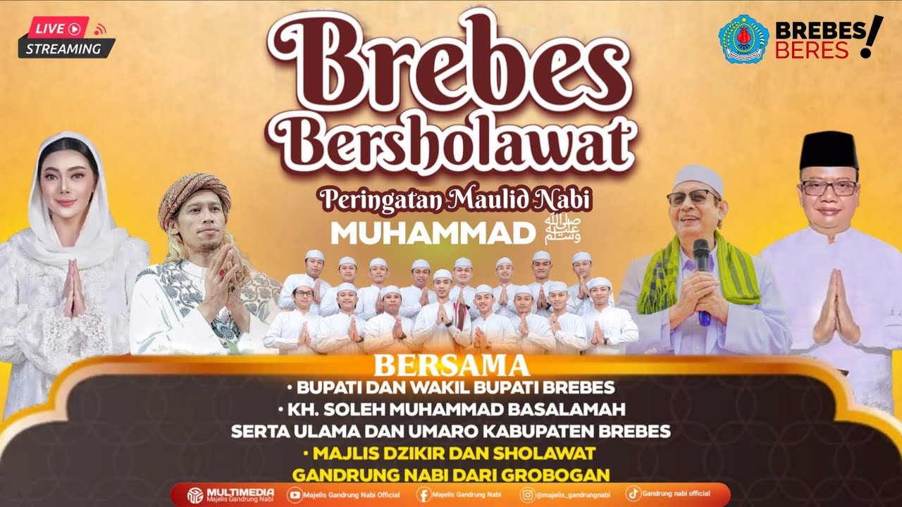🔴🔵[LIVE] BREBES BERSHOLAWAT BERSAMA MAJELIS GANDRUNG NABI