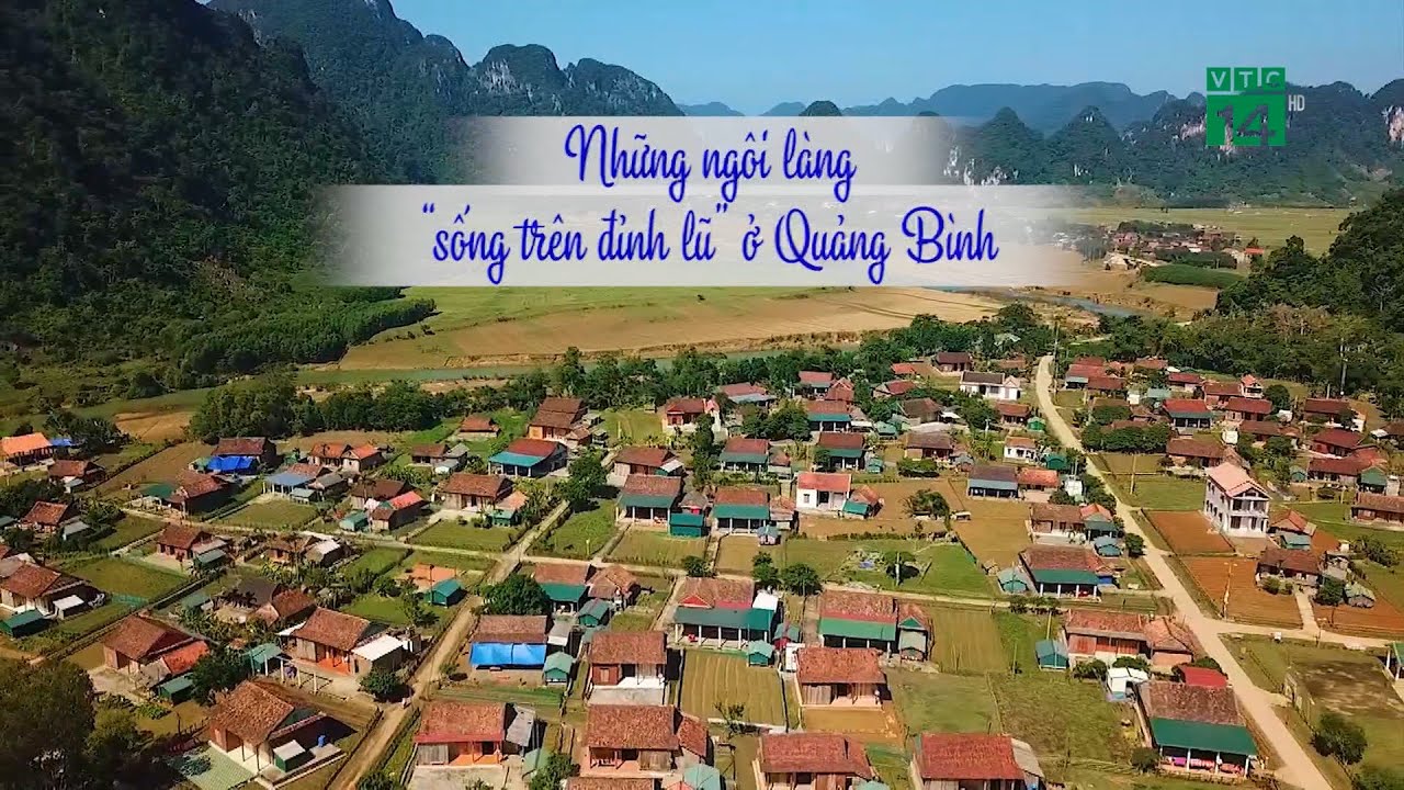 Những ngôi làng sống trên đỉnh lũ ở Quảng Bình| VTC14
