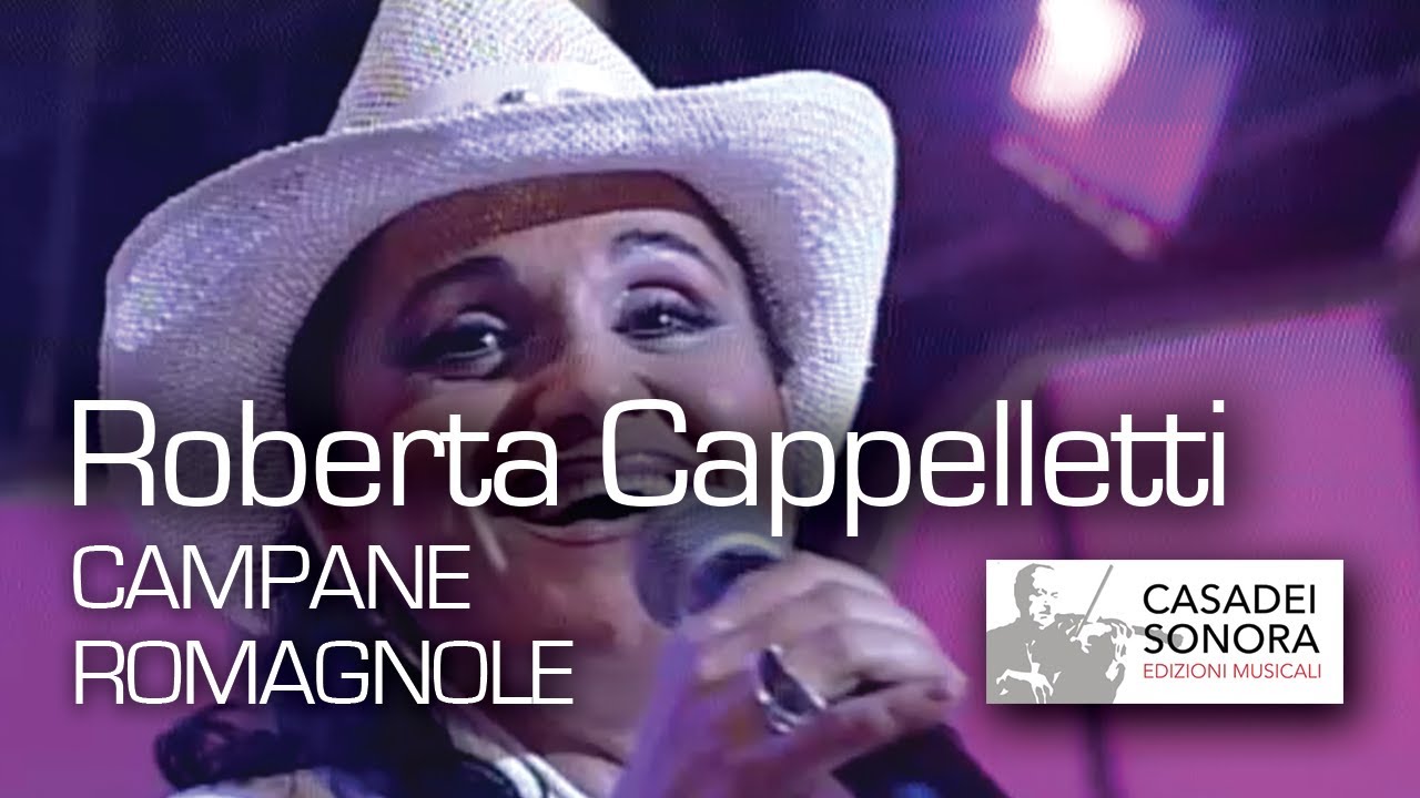 CAMPANE ROMAGNOLE - Roberta Cappelletti