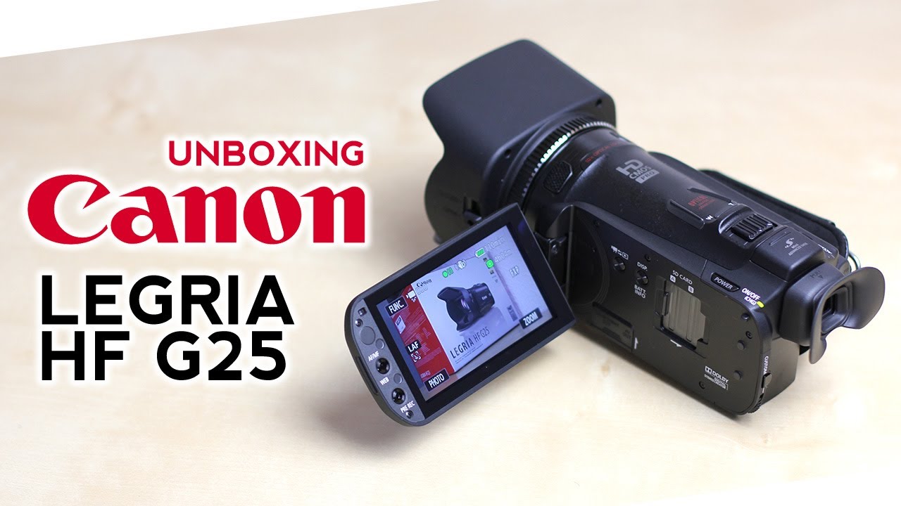 Canon Legria HF G25 Unboxing & First Look (Prosumer Camcorder)