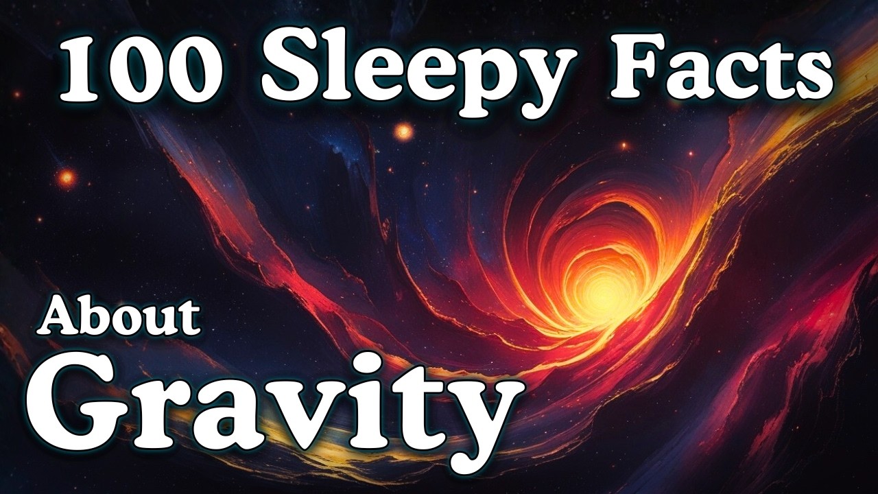The Most Relaxing Facts About Gravity to Fall Asleep To — No Adverts