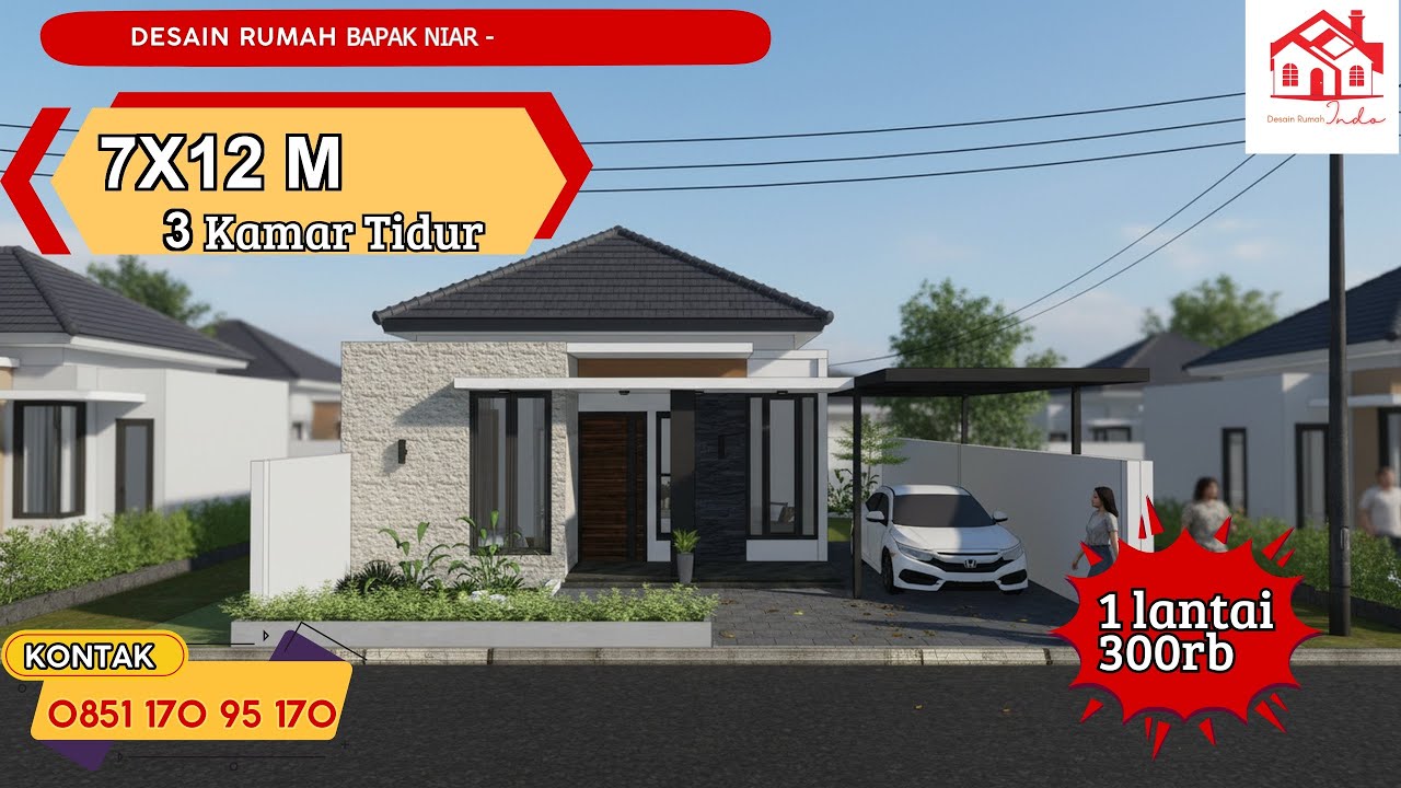 DESAIN RUMAH INDO MODEL MINIMALIS UKURAN 7 X 12M 1 LANTAI (Bapak Niar)