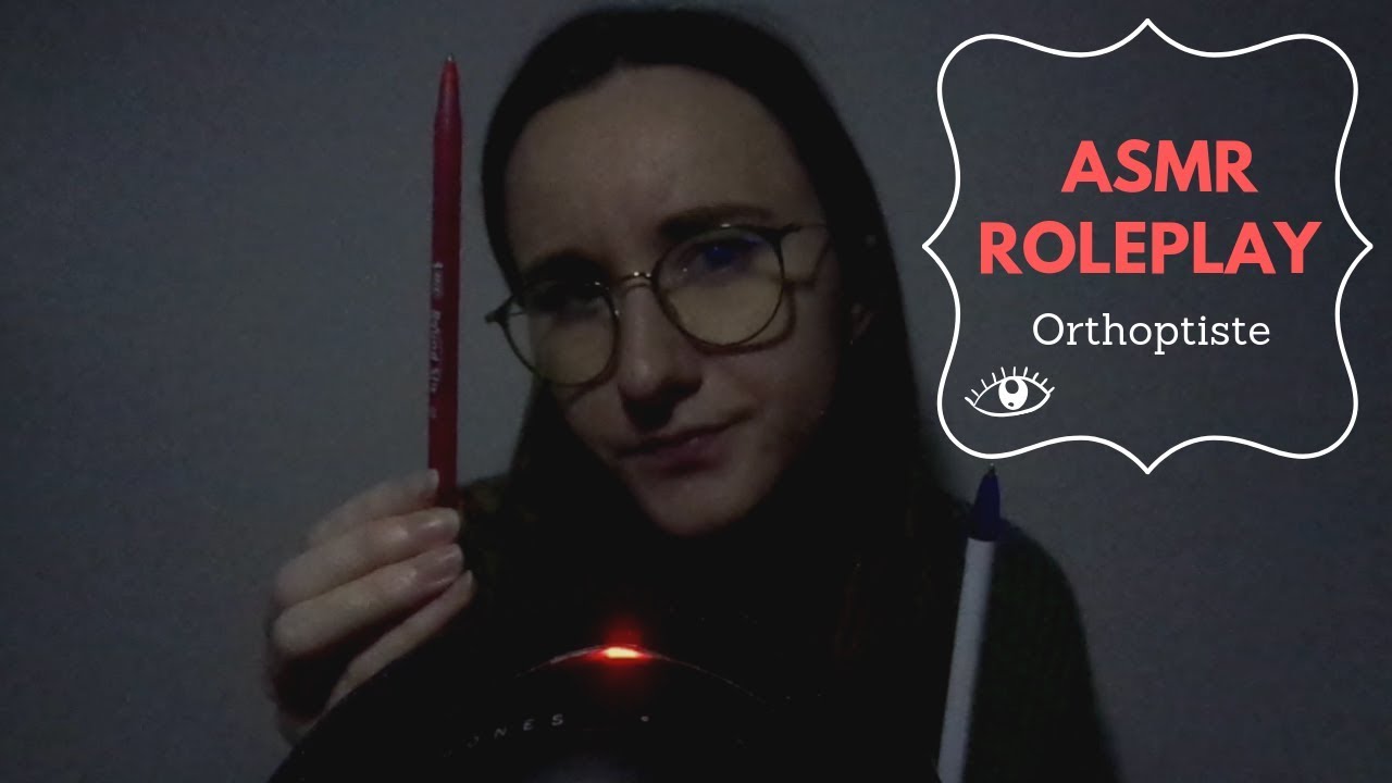 ASMR FR 💤 ROLEPLAY : Rendez-vous chez l'orthoptiste (multi déclencheurs, chuchotements)