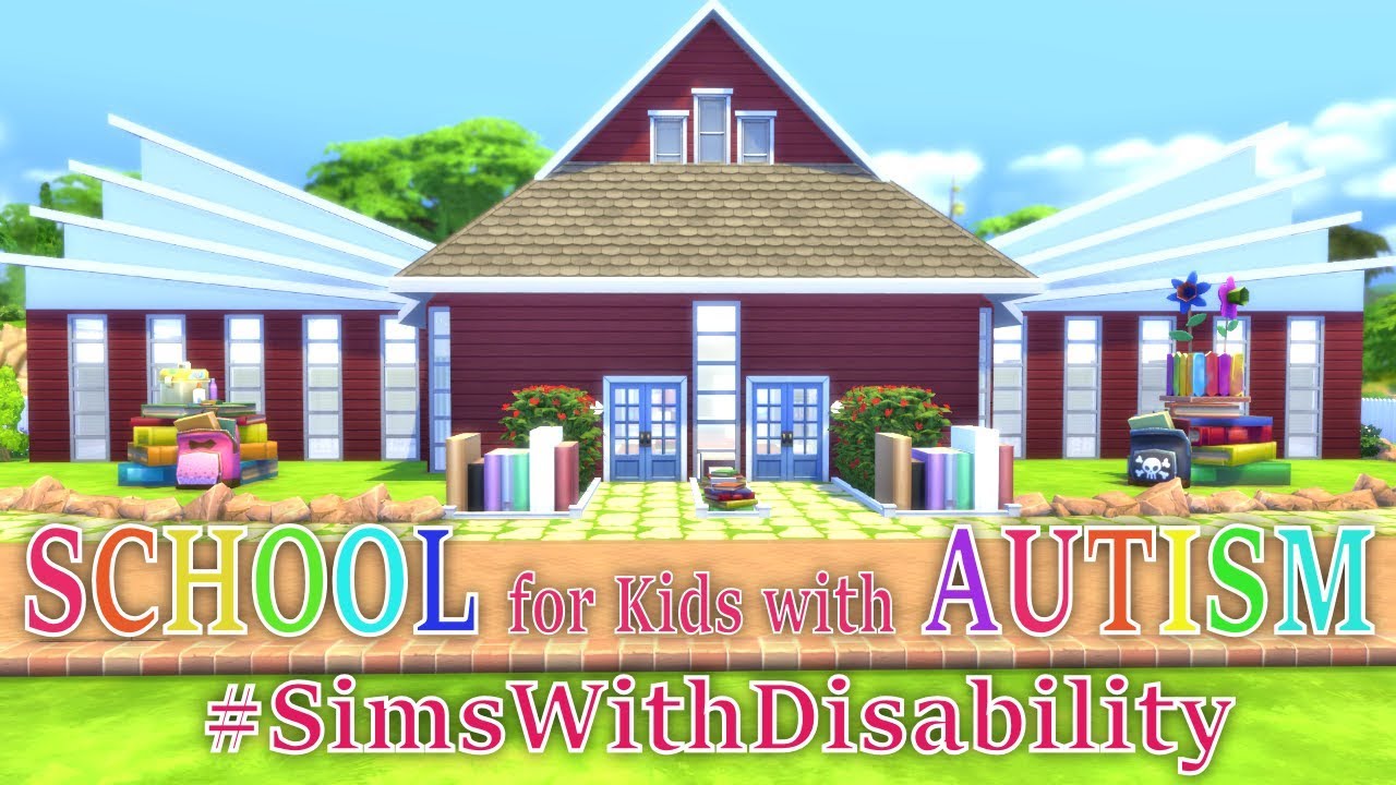The Sims 4: SCHOOL for kids with AUTISM #SIMSWITHDISABILITY