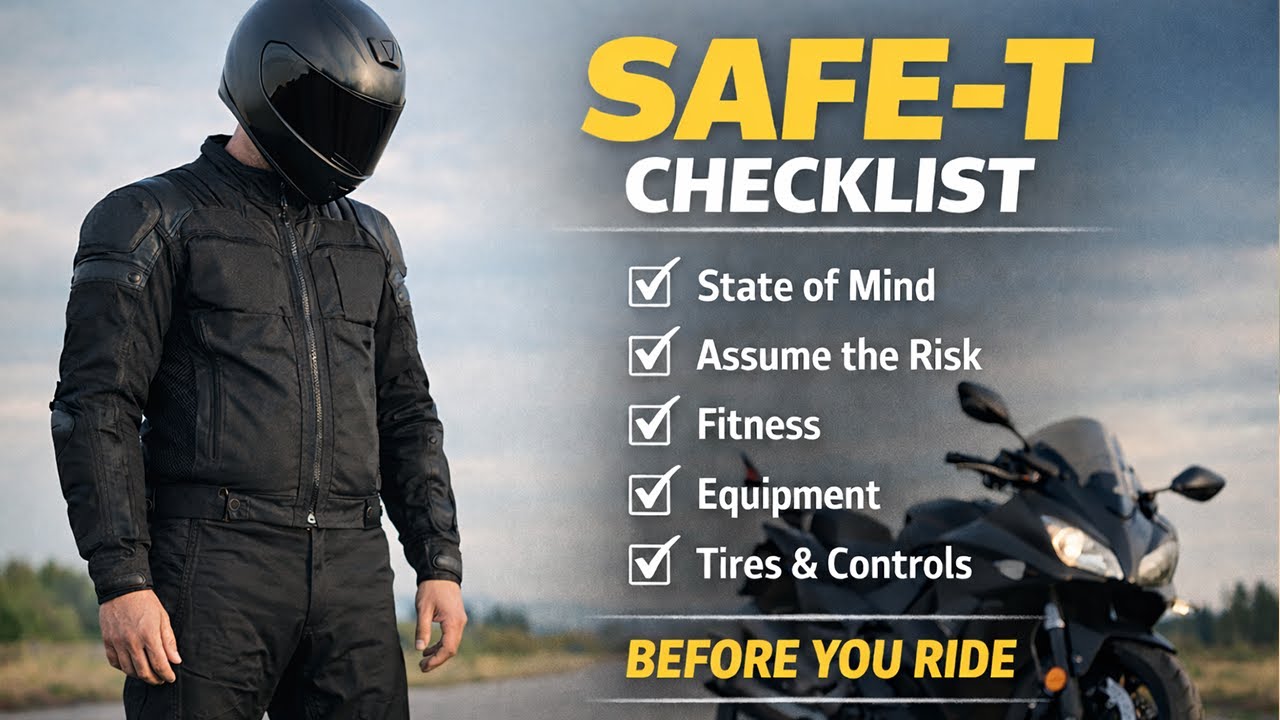 What to Check Before You Ride a Motorcycle (SAFE-T)