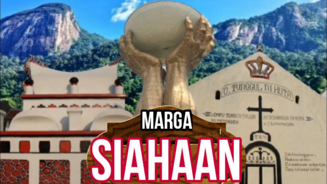Sejarah OMPU SOMBA DEBATA & Silsilah Marga SIAHAAN
